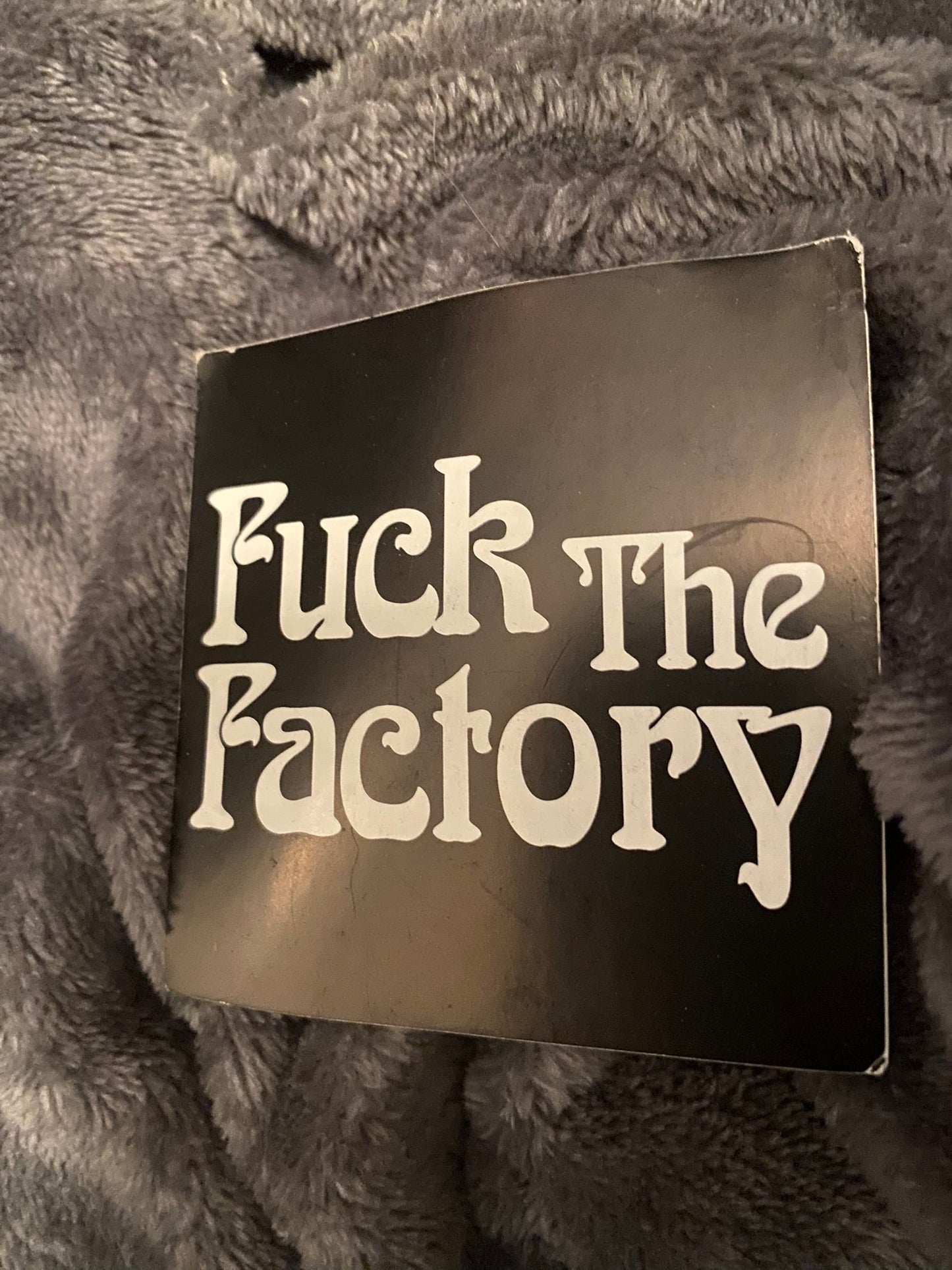F ck The Factory Sticker